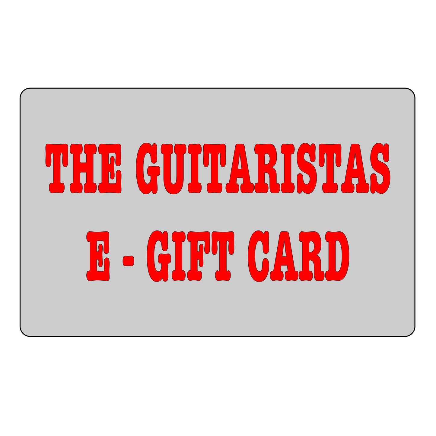 The Guitaristas Gift Card